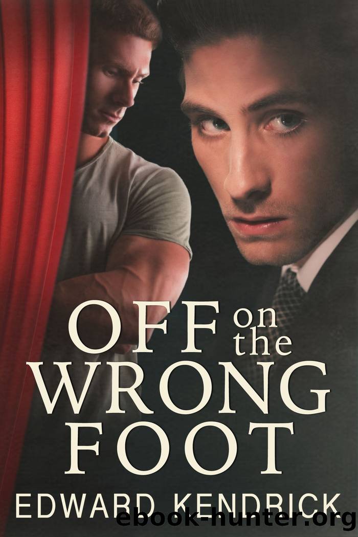 Off on the Wrong Foot by Edward Kendrick free ebooks download